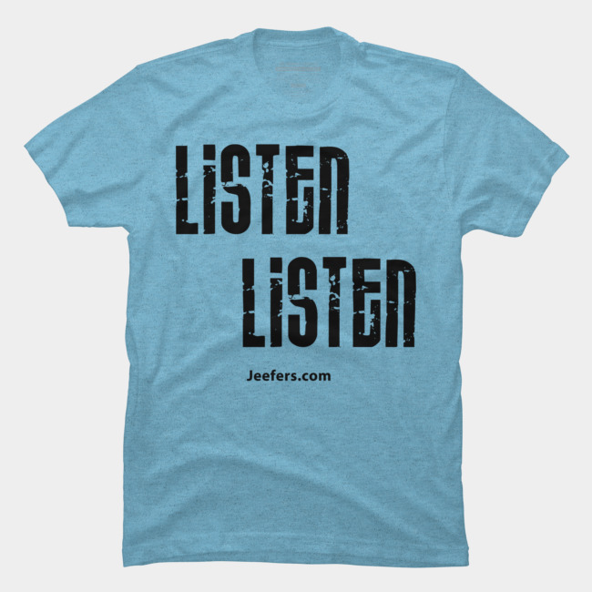LISTEN LISTEN